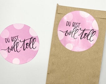 Sticker 10 Stück, Aufkleber, Geschenkverpackung, Versandaufkleber "Du bist voll toll"