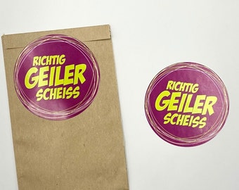 Sticker 10 Stück, Aufkleber, Geschenkverpackung, Versandaufkleber "richtig geiler Scheiß"