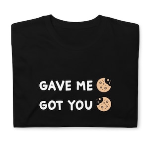 Nick Miller T-Shirt unisex a maniche corte / New Girl Fans / Gave Me Cookie Got You Cookie Quote / Funny TV Show / Gift Idea