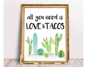 Taco Bar, All You Need Is Love And Tacos, Taco Bar sign, Fiesta Bridal Shower, fiesta baby shower, Cactus Taco Bar, Succulent Taco Bar, file