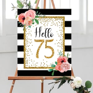 Hello 75 Sign, 8x10, 16x20, 75th Birthday Sign, 75th Anniversary Sign, Gold Floral Birthday Party Decoration, 75th birthday decor, Cheers 75