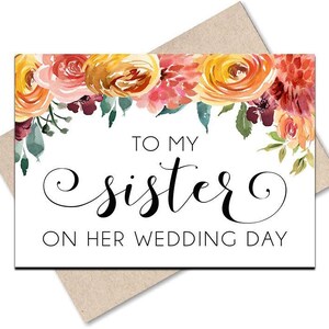 Für meine Schwester an ihrem Hochzeitstag Hochzeitsgeschenk Herbsthochzeitskarte für Schwester Hochzeitskarten an die Braut Printable Hochzeitstagskarte Floral Wedding