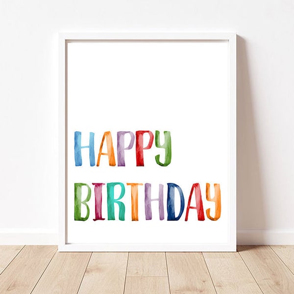 Happy Birthday Sign, 8x10, 11x14, 16x20,  Happy Birthday PRINTABLE Art, Instant Download Birthday Art, Happy Colorful Birthday Sign