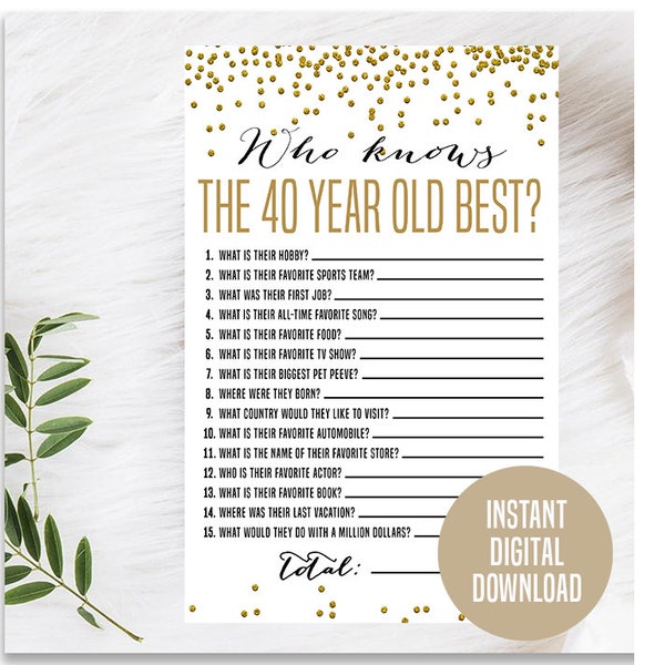 Gold 40th Birthday Game, Printable, 40th Birthday Party Activity, 40th Party Game, 40th Birthday Trivia, Who Knows the 40 Year Old Best Game