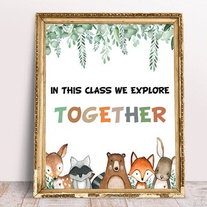 In This Class We Explore Together, Woodland Theme, Woodlands Classroom, Teacher Sign, Classroom Decor, Woodland Teachers Gift, Printable