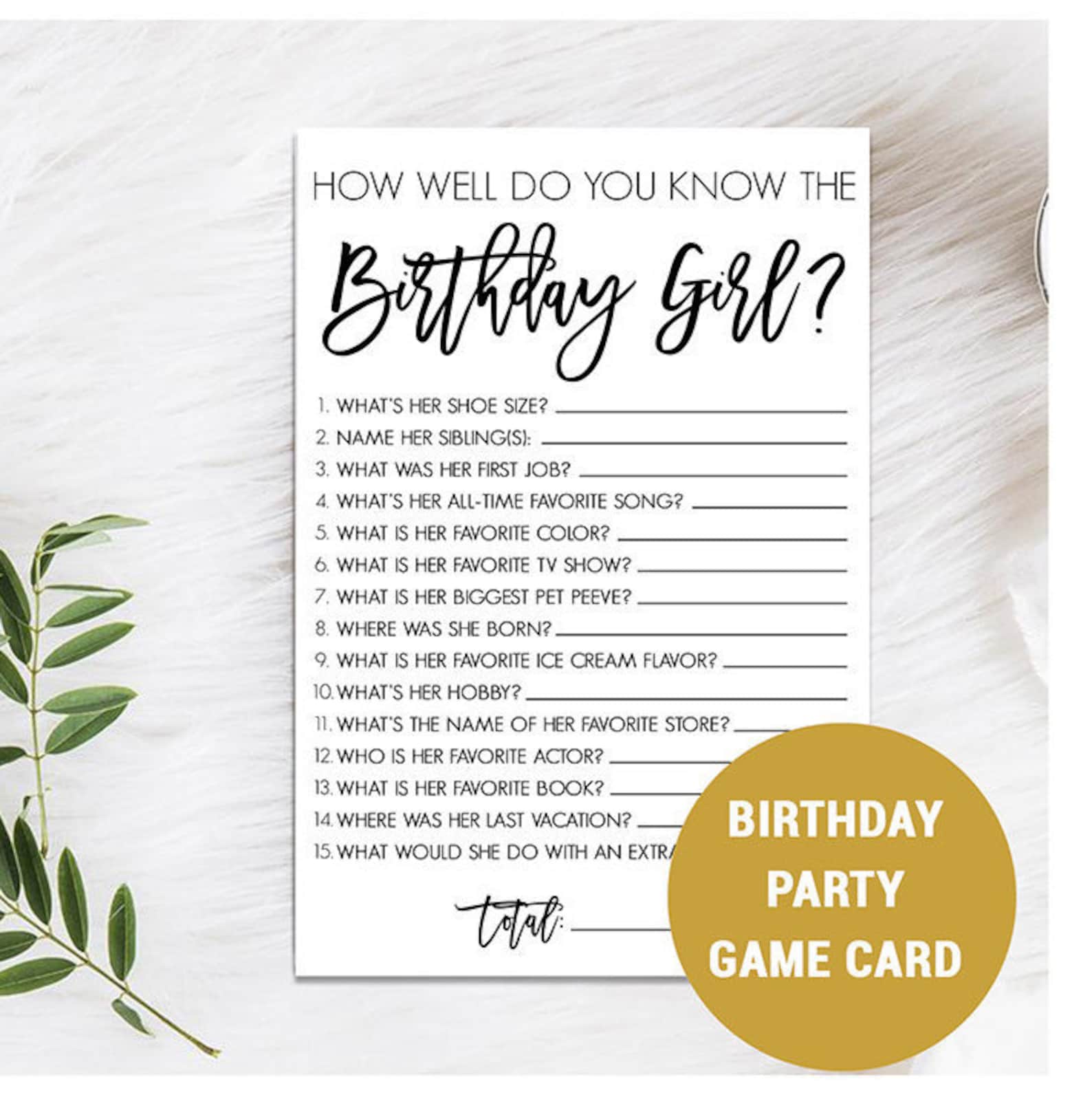 How Well Do You Know the Birthday Girl, Who Knows the Birthday Girl ...