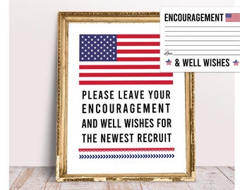 May include: Framed print with an American flag design. The print includes the text "PLEASE LEAVE YOUR ENCOURAGEMENT AND WELL WISHES FOR THE NEWEST RECRUIT." A smaller card with the word "ENCOURAGEMENT" and lines for writing is included.