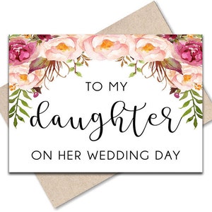 À ma fille le jour de son mariage Cadeau de mariage Carte de mariage pour fille Cartes de mariage à la mariée Carte de jour de mariage imprimable Mariage floral