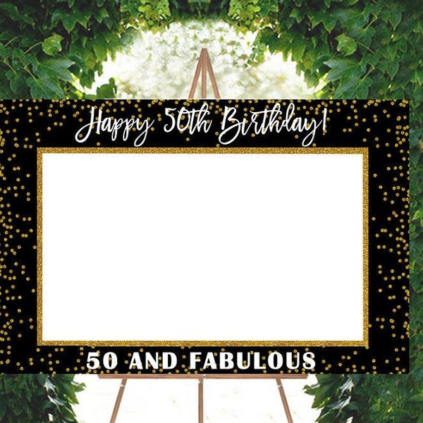 Gold Birthday Photo Prop, 50 and Fabulous, INSTANT DOWNLOAD, 50th Birthday Photo Booth Frame Digital Frame Black Gold, Gold Picture Frame