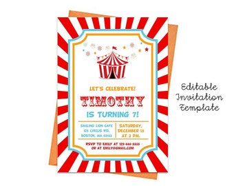 May include: A red and white striped circus tent birthday party invitation with a red and white striped tent, a blue and yellow border, and the text "Let's Celebrate! Timothy is turning 7!"