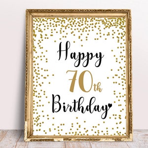 Happy 70th Birthday,8x10 and 11x14,  Cheers to 70 Years, 70th Birthday Sign, 70th Anniversary Sign, Gold confetti Birthday Party Decoration