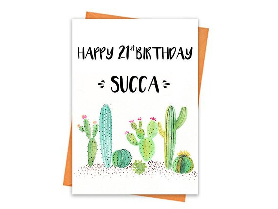 21. Geburtstagskarte - Kaktus Geburtstagskarte - 21.Kaktus Grukarte -  Succa Geburtstagskarte - Happy Birthday Karte - Kaktus Geburtstagskarte -  Etsy sterreich