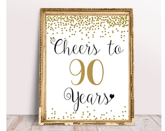 Cheers to 90 Years, 90th Birthday Sign, 90th Anniversary Sign, Gold confetti Birthday Party Decoration, Birthday décor, Cheers Banner , file