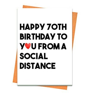 Tarjeta de cumpleaños divertida, tarjeta de cumpleaños número 70 imprimible, tarjeta de felicitación temática, para un amigo, feliz cumpleaños desde una tarjeta de distancia social imprimible