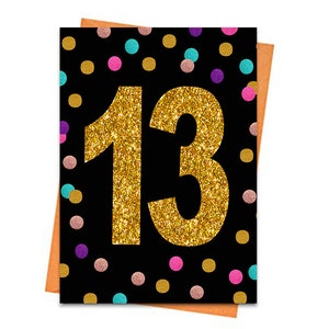 Tarjeta de cumpleaños 13 de oro, tarjeta de cumpleaños imprimible, imprimibles de cumpleaños 13, imprimibles de tarjetas de felicitación, 13 cumpleaños, 13 colorido