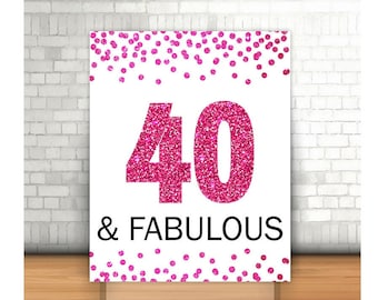 40 y fabuloso signo, 8x10, Saludos a 40 años, 40 cumpleaños signo, cuarenta y fabuloso, rosa fuerte 40 cumpleaños signo, feliz 40 cumpleaños