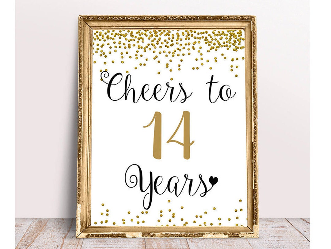 Cheers to 14 Years, 4x6, 5x7, 8x10, 11x14, 14th Birthday Sign, 14th ...