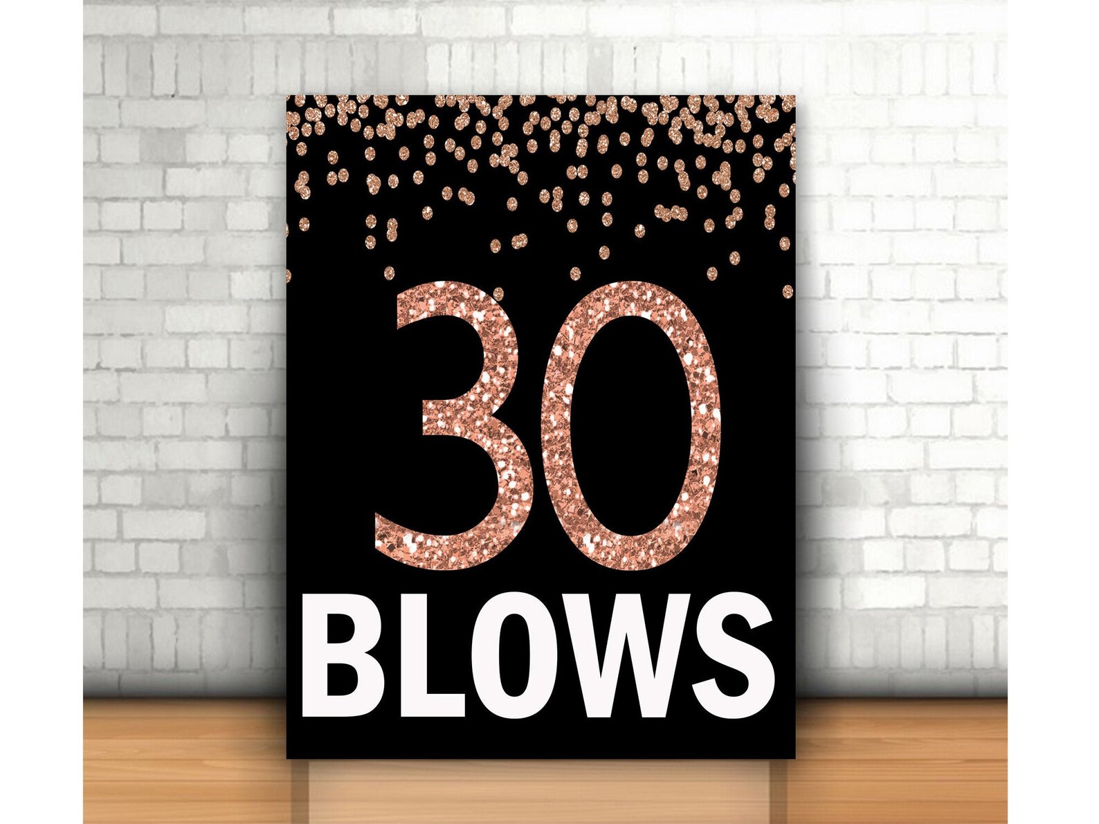 30th Birthday Sign Rose Gold 30 Blows Funny 30th Birthday | Etsy