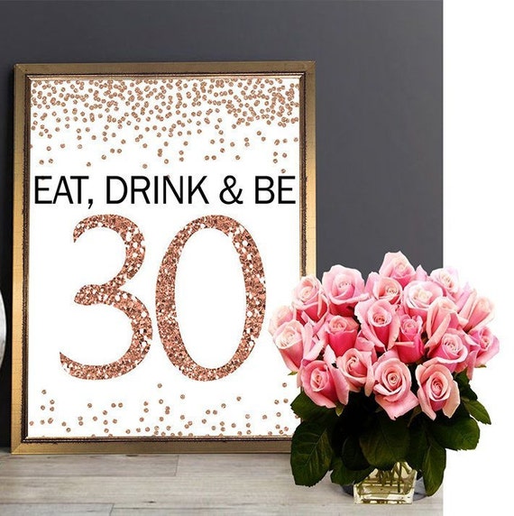 Eat Drink And Be 30 Cheers To 30 Years 30th Birthday Sign Etsy