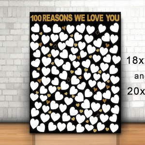 Gold 100 Reasons We Love You, 16x20, 18x24, 20x30, Birthday Gift For Her, 100 birthday gift, printable 100 reasons, digital birthday gift