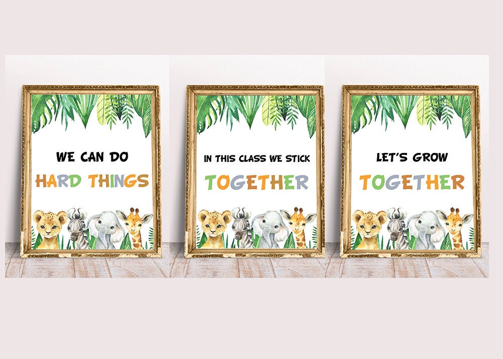 Safari Classroom Signs, Printable, We Can Do Hard Things, Let's Grow ...