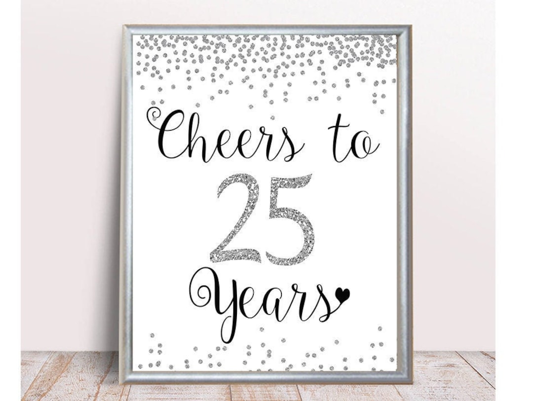 Silver 25th Birthday, Cheers to 25 Years, Happy 25th Birthday, 25th ...