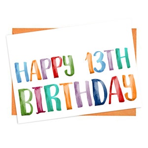 Carte du 13e anniversaire, carte d’anniversaire imprimable du 13e, carte colorée du 13e anniversaire, carte d’anniversaire aquarelle, carte imprimable joyeux anniversaire