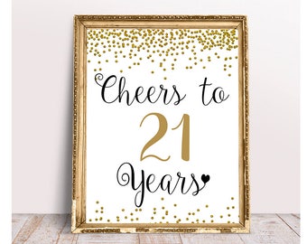 Cheers to 21 Years, 21st  Birthday Sign,21st Anniversary Sign, Gold confetti Birthday Party Decoration, Birthday décor, Cheers Banner , file