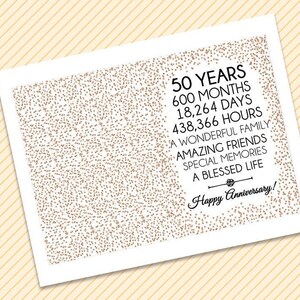 May include: A white card with gold glitter confetti on a background of yellow and white stripes. The card has black text that reads "50 Years, 600 Months, 18,264 Days, 438,366 Hours, A Wonderful Family, Amazing Friends, Special Memories, A Blessed Life, Happy Anniversary!"