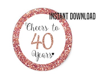Cheers to 40 Years Cupcake Toppers, Happy Birthday favor tags, 40th Birthday Party Decor, Funny Birthday Decorations, Rose Gold Cake toppers