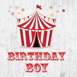 Circus Birthay Boy Png, Circus Birthday Shirt, Circus Birthday outfit, Shirt designs, Cricut DIY, Silhouette, Carnival Birthday t-shirt