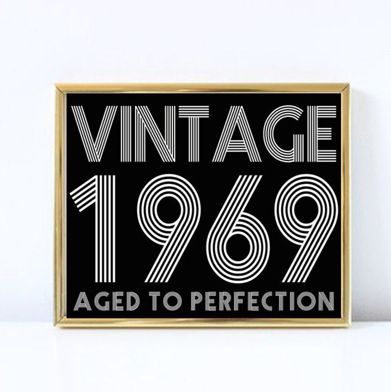 50th Birthday Party Printable Vintage 1969 Aged to Perfection Sign Printable 50th Birthday Party Sign Retro 50th birthday Party Sign