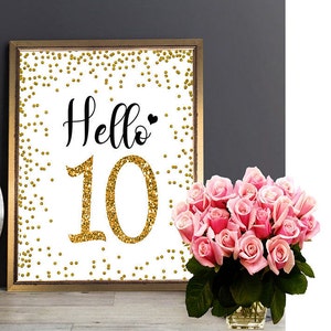 Gold Hello 10 Sign, Printable, Cheers to 10 Years, 10th Birthday Sign, 10 and Fabulous, 10th Gold Birthday Sign, Happy 10th Birthday Decor