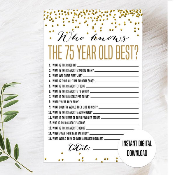 Gold 75th Birthday Game, Printable, 75th Birthday Party Activity, 75th Party Game, 75th Birthday Trivia, Who Knows the 75 Year Old Best Game