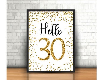 30th birthday decoration, Gold Hello 30 Sign, Cheers to 30 Years, 30th Birthday Sign, 30 and Fabulous, Gold Birthday Sign, Happy 30th Decor