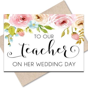 Para nossa professora no dia do casamento Presente de casamento Cartão de casamento para professora Cartões de casamento para noiva Cartão de dia de casamento para impressão Casamento floral
