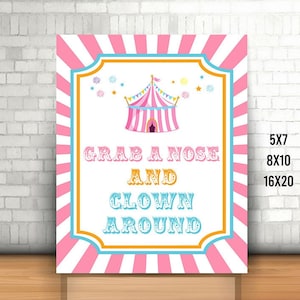 Pink Circus Birthday Party Sign, Grab a Nose and Clown Around, Circus Tent, Printable Circus Photo Prop, Carnival Clown Nose Party Gift