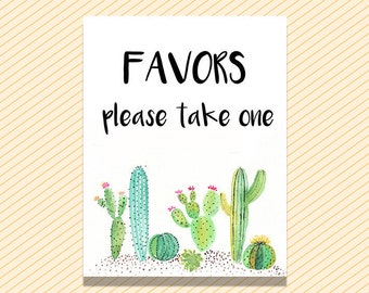 Favors please take one, favors take one, favors signs, wedding favors signs, shower favors signs,fiesta favors signs, cactus  favors sign