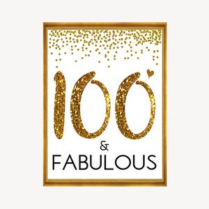 100 and fabulous, Cheers to 100 Years, 100th Birthday Sign, 100th birthday, Confetti Birthday Party Decor, Happy 100th Birthday, 100th Gift