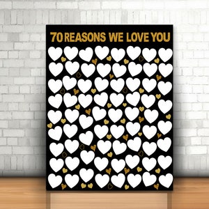 Gold 70 Reasons We Love You, 16x20, 18x24, 20x30, Birthday Gift For Her, 70 birthday gift, printable 70 reasons, digital birthday gift print