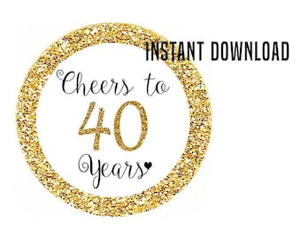 Cheers to 40 Years Favor tags, Happy Birthday favor tags, 40th Birthday Party Decor, Funny Birthday Decorations, Gold Cake toppers