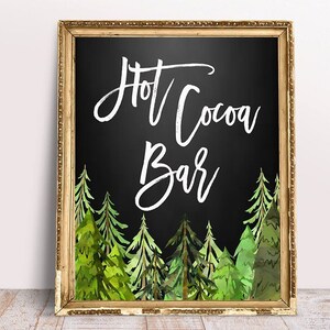 Winter Shower Signs - Hot Cocoa Bar Sign - Chalkboar Hot Chocolate Bar - Winter Wedding Signs - Hot Cocoa Sign - Forest Wedding - Mountain