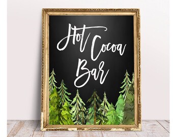Winter Shower Signs - Hot Cocoa Bar Sign - Chalkboar Hot Chocolate Bar - Winter Wedding Signs - Hot Cocoa Sign - Forest Wedding - Mountain