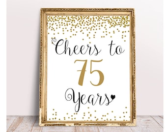Cheers to 75 Years, 75th Birthday Sign, 75th Anniversary Sign, Gold confetti Birthday Party Decoration, Birthday décor, Cheers Banner , file