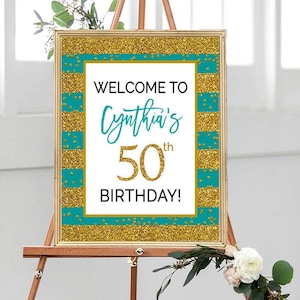 Gold and Turquoise Welcome Sign, Custom, 50th, 30th, 40th, 70th Welcome Sign, Welcome Sign, 20th Birthday, Birthday Welcome, Printable file