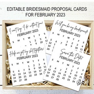 Editable Bridesmaid Calendar proposal, Template, Printable, Bridesmaid Save The Date, proposal calendar, February 2023 Bridesmaid Proposal