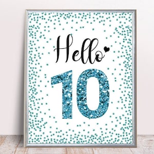Blue Hello 10 Sign, Printable, Cheers to 10 Years, 10th Birthday Sign ...