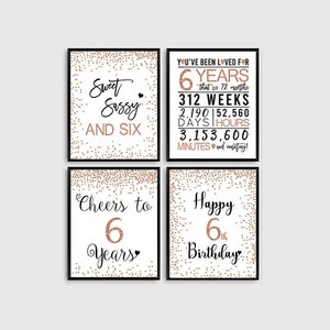 6th Birthday Signs Bundle, Cheers to 6 Years, Sweet Sassy and Six, Happy 6th Birthday, Rose Gold 6th Birthday Signs, 6th Birthday Signs Pack