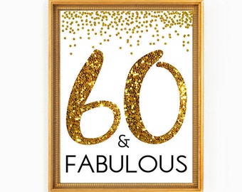 60 and Fabulous, Cheers to 60 Years, 60th Birthday Sign, 60th