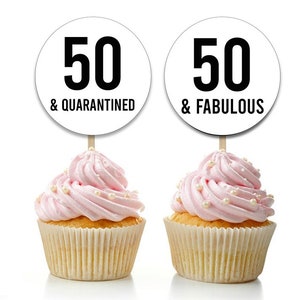 50 and Quarantined Cupcake Toppers, Printable, 50 and Fabulous, Favor Tags, Funny 50th Birthday Stickers, 50th Birthday, Social Distance